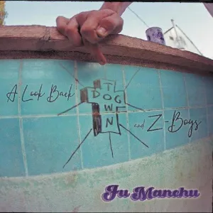 Fu Manchu - A Look Back: Dogtown & Z Boys [Green & Blue Vinyl]  (New Vinyl LP)